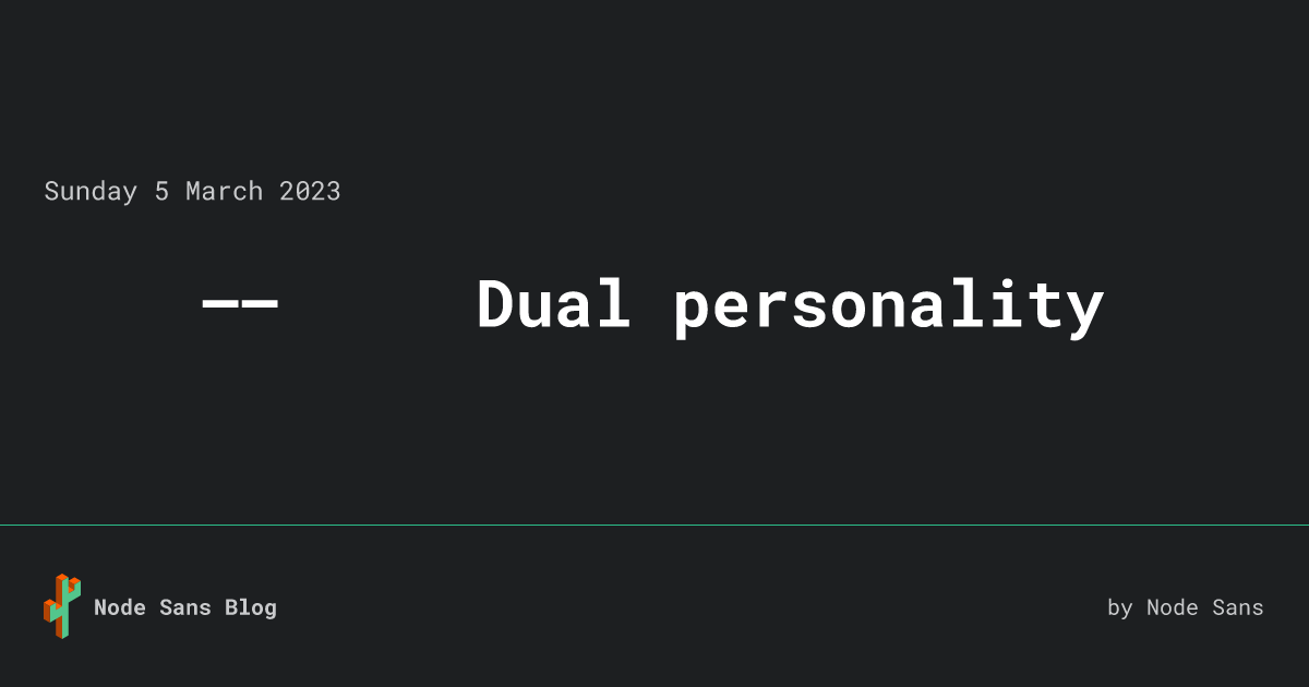 dual-personality-node-sans-blog